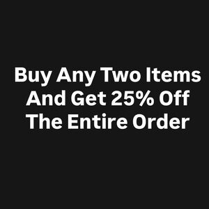 Promotional Offer: Buy Two Get 25% Off